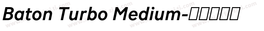 Baton Turbo Medium字体转换